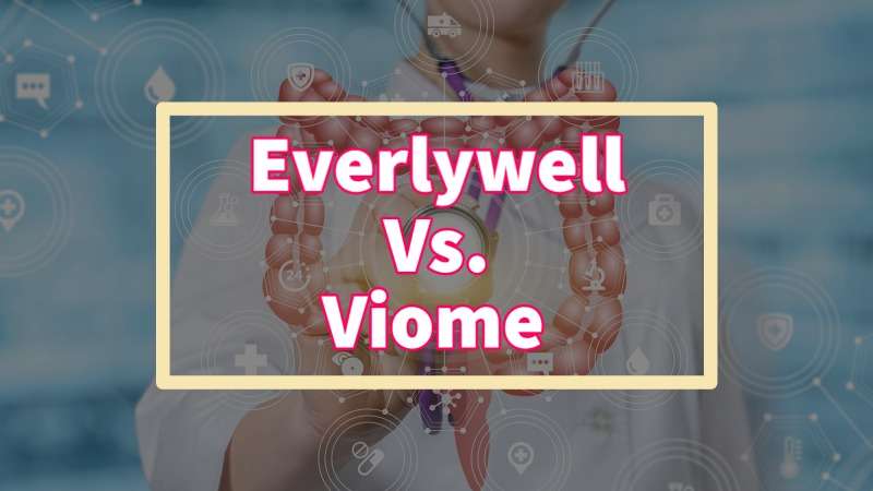 everlywell versus viome gut test