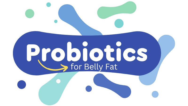 probiotics for Belly Fat